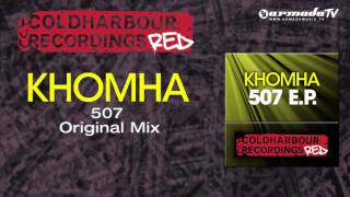 KhoMha  507 Original Mix [upl. by Meakem]