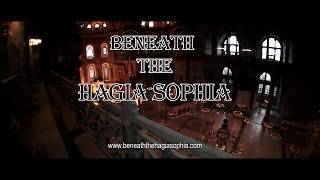 Beneath the Hagia Sophia Project  Teaser [upl. by Marc]