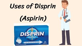 Uses of Disprin Aspirin [upl. by Azal]