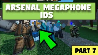 ROBLOX Arsenal Megaphone Emote IDsCodes part 7 2020 [upl. by Aylmer966]