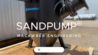 The Macawber Sandpump® For Sand Conveying [upl. by Belen776]