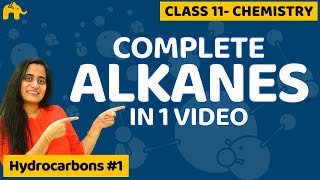 Hydrocarbons Chemistry Class 11 Alkanes  One Shot  CBSE NEET JEE [upl. by Alcine692]