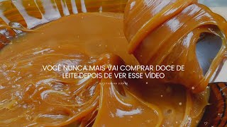 VOCÊ NUNCA MAIS VAI COMPRAR DOCE DE LEITE DEPOIS DE VER ESSE VÍDEO [upl. by Sheelah]