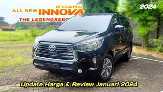 Update Harga Toyota Innova Reborn 2024 amp Review Januari 2024 [upl. by Alathia291]