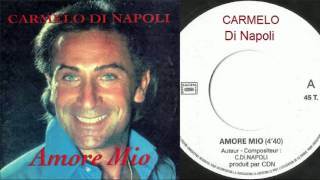 Carmelo Di Napoli  Amore mio [upl. by Ala952]