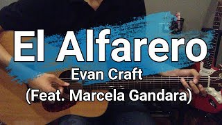 El Alfarero  Evan Craft feat Marcela Gandara  Cover Guitarra Acustica [upl. by Filippa]