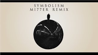 ElectroLight  Symbolism MI77ER Remix [upl. by Niamjneb]