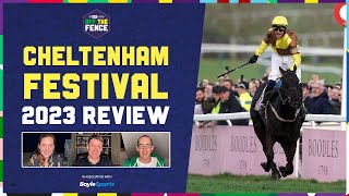 OFF THE FENCE  CHELTENHAM FESTIVAL 2023 REVIEW [upl. by Ackley229]