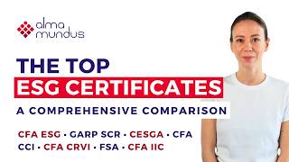 The Top ESG Certificates  A Comprehensive Comparison by Alma Mundus [upl. by Cotter615]