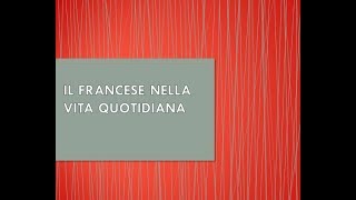 IMPARARE IL LESSICO FRANCESE GIORNI DELLA SETTIMANA MESI PRESENTARSI SALUTI INFORMAZIONI [upl. by Gardy940]