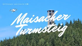 OppenauMaisach  Maisacher Turmsteig [upl. by Noivaz]