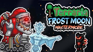 HOW TO DEFEAT FROST MOON MASTERMODEHARDMODE POSTPLANTERA [upl. by Gnil]