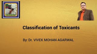 Classification of toxicants [upl. by Lativa721]