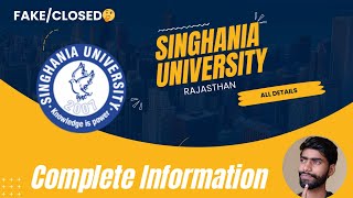 Singhania University Rajasthan Complete Information  fake university 🤔 singhaniauniversity [upl. by Neesay]