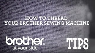 Brother Video Tip How to Thread a Brother Sewing Machine [upl. by Htabmas]