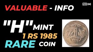 quot Hquot MINT MARK 1985 one rupee coinscoins rare indian valuable gkfactsgk quiz [upl. by Assyla]