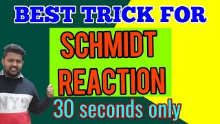 SCHMIDT REACTION  NAME REACTION TRICK  BHARAT PANCHAL SIR [upl. by Hasseman]