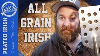 All Grain Peated Irish Whisky Mash  Home Distilling Recipies [upl. by Schuyler680]