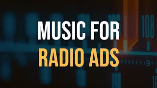 Background Music For Radio Ads And Commercials 📻 10  30 Sec Clips [upl. by Kalinda]