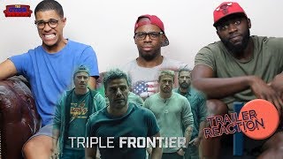 Triple Frontier Trailer Reaction [upl. by Fe304]