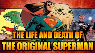 The ORIGINAL History of Superman  DC Comics [upl. by Salvay]