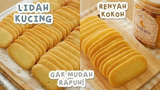 Resep LIDAH KUCING RENYAH KOKOH Gak Mudah Rapuh [upl. by Oel]