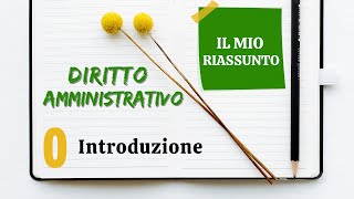 Diritto Amministrativo  Capitolo 0 introduzione [upl. by Tihom]