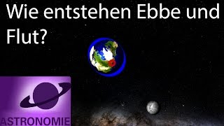 Wie entstehen Ebbe und Flut [upl. by Coffeng]