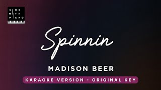 Spinnin  Madison Beer Original Key Karaoke  Piano Instrumental Cover with Lyrics [upl. by Forkey]