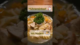 Hühnereintopf mit Nudeln kochen eintopf [upl. by Ku992]