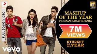 Mashup of the Year Remix Video  Student of the YearAliaVarunSidharthUdit Narayan [upl. by Asiar]