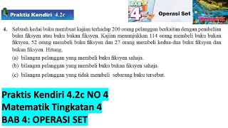 KSSM Matematik Tingkatan 4 Bab 4 praktis kendiri 42c no4 Operasi Set form 4 buku teks SPM [upl. by Daffie841]