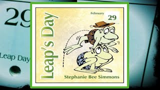 🐸 Leaps Day Read Aloud Kids Book [upl. by Bihas833]