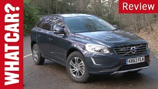 2014 Volvo XC60 review  What Car [upl. by Calla]