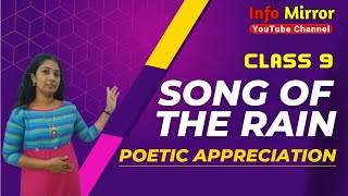 Song of the Rain  Class 9  English  Poetic Appreciation  Info Mirror [upl. by Dorrie293]