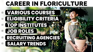 Floriculture and Landscaping  Career Scope in Floriculture  BSc Floriculture and Landscaping [upl. by Evilo]