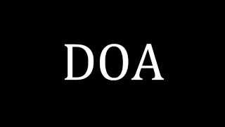 Meaning of DOA Medical Abbreviation [upl. by Kin]