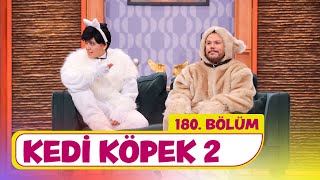 Kedi Köpek 2 180 Bölüm  Çok Güzel Hareketler 2 [upl. by Elledoj]