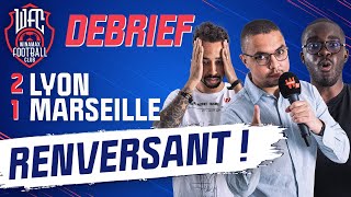 ⚽ Debrief OL  OM 21  Dembélé climatise Sampaoli  Lyon  Marseille Football [upl. by Gaudet]