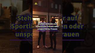 Stehen Männer auf sportliche Frauen umfrage frauen shorts trending fürdich viral 4u trend [upl. by Kassel499]