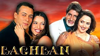 Baghban full movie HD  Amitabh bachchan Hema malini  Spm1299 [upl. by Aneeh235]