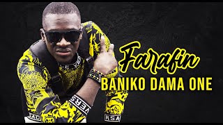 BANIKO DAMA ONE  FARAFIN 2020 [upl. by Nodnas655]