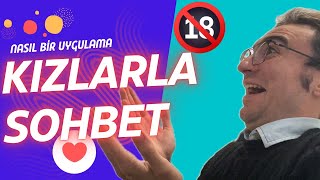 Açık Seçik Sohbet Uygulamaları [upl. by Barnum]