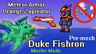 Terraria Meteor Armor amp Orange Zapinator vs Master Duke Fishron premech equip [upl. by Cahan]