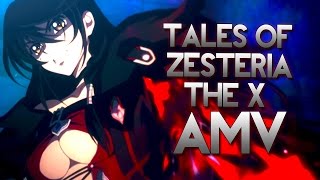 【AMV】Tales of Zesteria The X  Velvet Crowe the Daemoneater [upl. by Anicul]