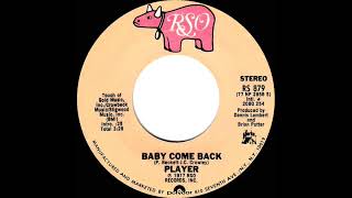 Player Baby Come Back 1978 [upl. by Kenimod]