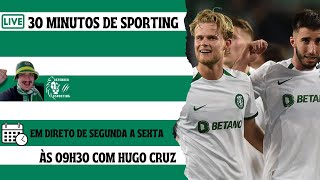 10 DIAS PARA A SUPERTAÃ‡A  CONTAGEM DECRESCENTE PARA 2425  30 MIN DE SPORTING EP 8ðŸŸ¢âšªðŸ¦ [upl. by Xela368]