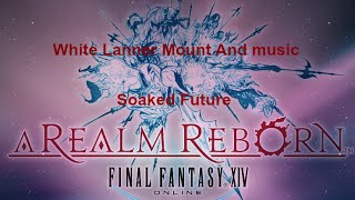 FFx14 Bismark Ex White Lanner Mount and Music [upl. by Ttennaej]