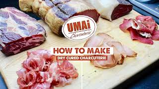 UMAi Dry Charcuterie Basics  Homemade Charcuterie [upl. by Zerk]