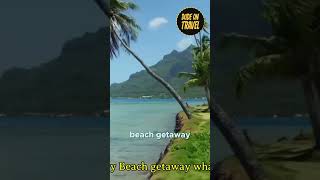 Bora Bora Beach LUXURY Getaway Secrets Revealed [upl. by Annohsal844]